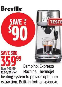 Canadian Tire Breville Bambino. Expresso Machine offer