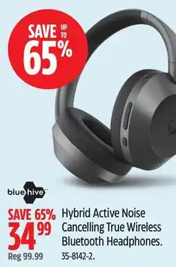 Canadian Tire Bluehive Hybrid Active Noise Cancelling True Wireless Bluetooth Headphones offer
