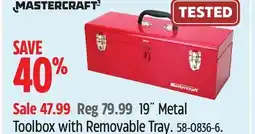 Canadian Tire Mastercraft 19˝ Metal Toolbox with Removable Tray offer