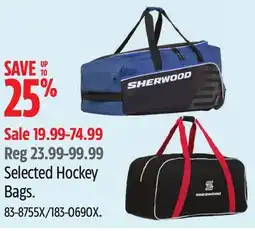 Canadian Tire Sherwood Selected Hockey Bags offer