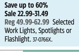 Canadian Tire Selected Work Lights, Spotlights or Flashlight offer