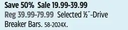 Canadian Tire MAXIMUM Selected 1⁄2˝-Drive Breaker Bars offer