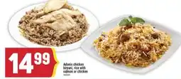 Marché Adonis Adonis chicken biryani, rice with salmon or chicken offer