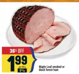 Marché Adonis Maple Leaf smoked or black forest ham offer