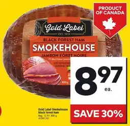 Giant Tiger Gold Label Smokehouse black forest ham offer