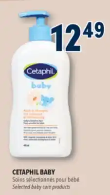 Familiprix CETAPHIL BABY Selected baby care products offer