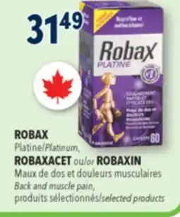 Familiprix ROBAX, Platinum, ROBAXACET or ROBAXIN, Back and muscle pain, selected products offer