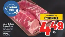 Metro CÔTES DE FLANC DE PORC FRAIS | FRESH PORK SIDE RIBS offer