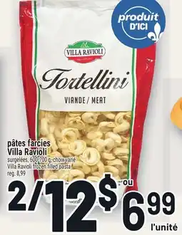 Metro PÂTES FARCIES VILLA RAVIOLI | VILLA RAVIOLI FROZEN FILLED PASTA offer