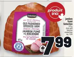 Metro JAMBON FUMÉ SELECTION | SELECTION SMOKED HAM offer