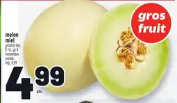 Metro MELON MIEL | HONEYDEW MELON offer
