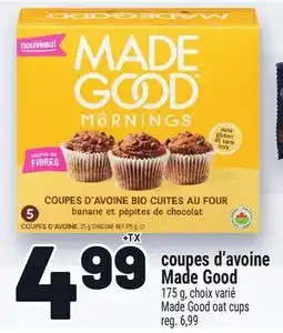 Metro COUPES D'AVOINE MADE GOOD | MADE GOOD OAT CUPS offer