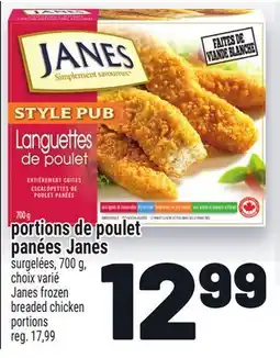 Metro PORTIONS DE POULET PANÉES JANES | JANES FROZEN BREADED CHICKEN PORTIONS offer