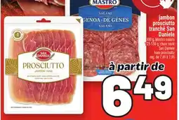 Metro JAMBON PROSCIUTTO TRANCHÉ SAN DANIELE | SAN DANIELE SAN DANIELE HAM offer