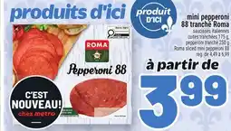 Metro MINI PEPPERONI 88 TRANCHÉ ROMA | ROMA SLICED MINI PEPPERONI 88 offer