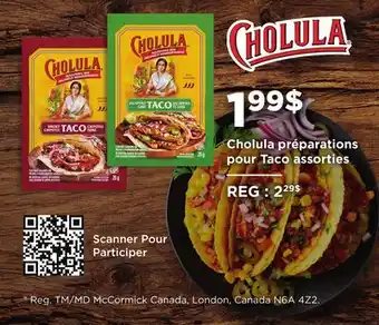 Metro CHOLULA PRÉPARATIONS POUR TACO ASSORTIES offer
