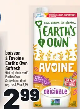 Metro BOISSON À L'AVOINE EARTH'S OWN | EARTH'S OWN SOFRESH OAT DRINK offer