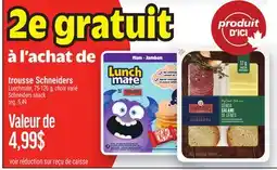 Metro TROUSSE SCHNEIDERS | SCHNEIDERS LUNCHMATE offer