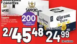 Metro BIÈRE CORONA EXTRA, SAPPORO | CORONA EXTRA, SAPPORO BEER offer