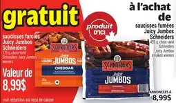 Metro SAUCISSES FUMÉES JUICY JUMBOS SCHNEIDERS | SCHNEIDERS JUICY JUMBOS SMOKED WIENERS offer