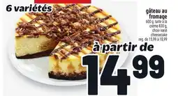 Metro GÂTEAU AU FROMAGE | CHEESECAKE offer
