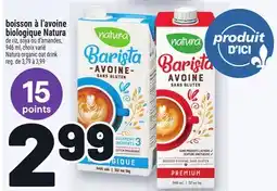 Metro BOISSON À L'AVOINE BIOLOGIQUE NATURA | NATURA ORGANIC OAT DRINK offer