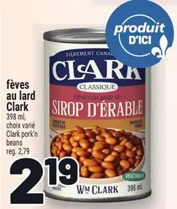 Metro FÈVES AU LARD CLARK | CLARK PORK'N BEANS offer