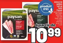 Metro ÉMINCÉ DE JAMBON CUIT OU FUMÉ PAYSAN | PAYSAN COOKED OR SMOKED SHAVED HAM offer