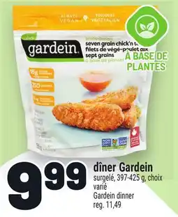 Metro DÎNER GARDEIN | GARDEIN DINNER offer