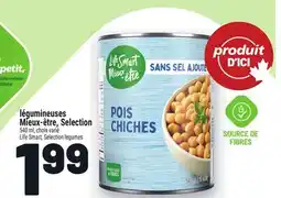 Metro LÉGUMINEUSES MIEUX‑ÊTRE, SELECTION | LIFE SMART, SELECTION LEGUMES offer