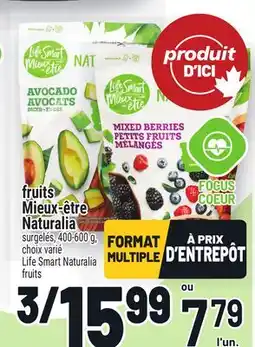 Metro FRUITS MIEUX‑ÊTRE NATURALIA | LIFE SMART NATURALIA FRUITS offer