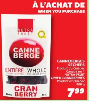 IGA NUTRA-FRUIT DRIED CRANBERRIES offer