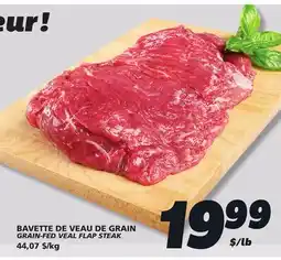 IGA GRAIN-FED VEAL FLAP STEAK offer