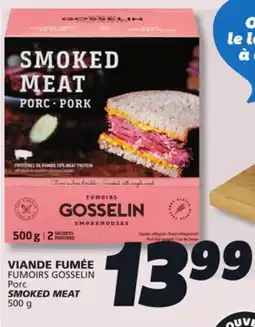 IGA FUMOIRS GOSSELIN Porc SMOKED MEAT offer