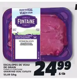 IGA FAMILLE FONTAINE GRAIN-FED VEAL CUTLETS offer