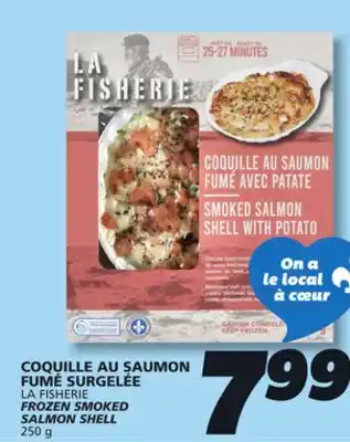 IGA LA FISHERIE FROZEN SMOKED SALMON SHELL offer
