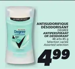 IGA DEGREE ANTIPERSPIRANT OR DEODORANT offer
