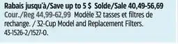Canadian Tire 32-Cup Model and Replacement Filters offer