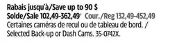 Canadian Tire Selected Back-up or Dash Cams offer