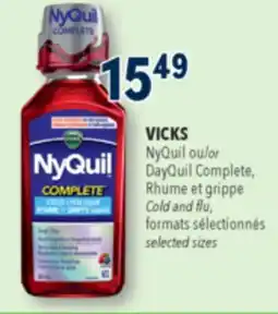 Familiprix VICKS, NyQuil DayQuil Complete Cold and flu selected sizes offer