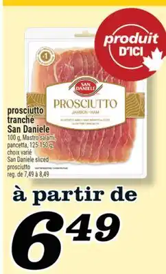 Marché Richelieu PROSCIUTTO TRANCHÉ SAN DANIELE | SAN DANIELE SLICED PROSCIUTTO offer