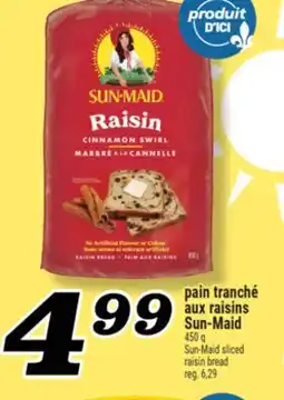 Marché Richelieu PAIN TRANCHÉ AUX RAISINS SUN‑MAID | SUN-MAID SLICED RAISIN BREAD offer