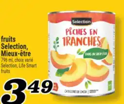 Marché Richelieu FRUITS SELECTION, MIEUX‑ÊTRE | SELECTION, LIFE SMART offer