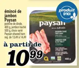 Marché Richelieu ÉMINCÉ DE JAMBON PAYSAN | PAYSAN SHAVED HAM offer