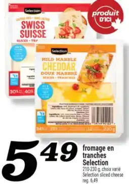 Marché Richelieu FROMAGE EN TRANCHES SELECTION | SELECTION SLICED CHEESE offer
