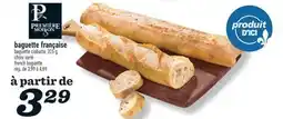 Marché Richelieu BAGUETTE FRANÇAISE | FRENCH BAGUETTE offer