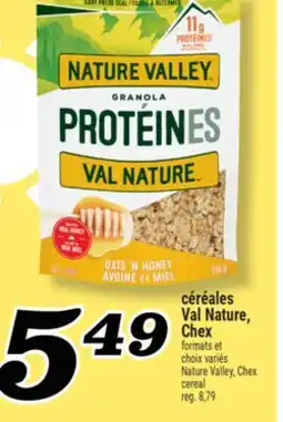 Marché Richelieu CÉRÉALES VAL NATURE, CHEX | NATURE VALLEY, CHEX CEREAL offer