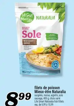 Marché Richelieu FILETS DE POISSON MIEUX-ÊTRE NATURALIA | LIFE SMART NATURALIA FISH FILLETS offer