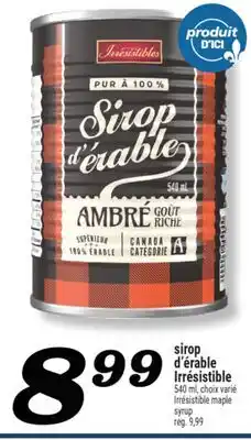 Marché Richelieu SIROP D'ÉRABLE IRRÉSISTIBLE | IRRÉSISTIBLE MAPLE SYRUP offer