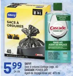 Uniprix SAVVY Sacs à ordures/Garbage bags, 40 CASCADE POWER DRY Agent de rinçage/Rinse aid offer